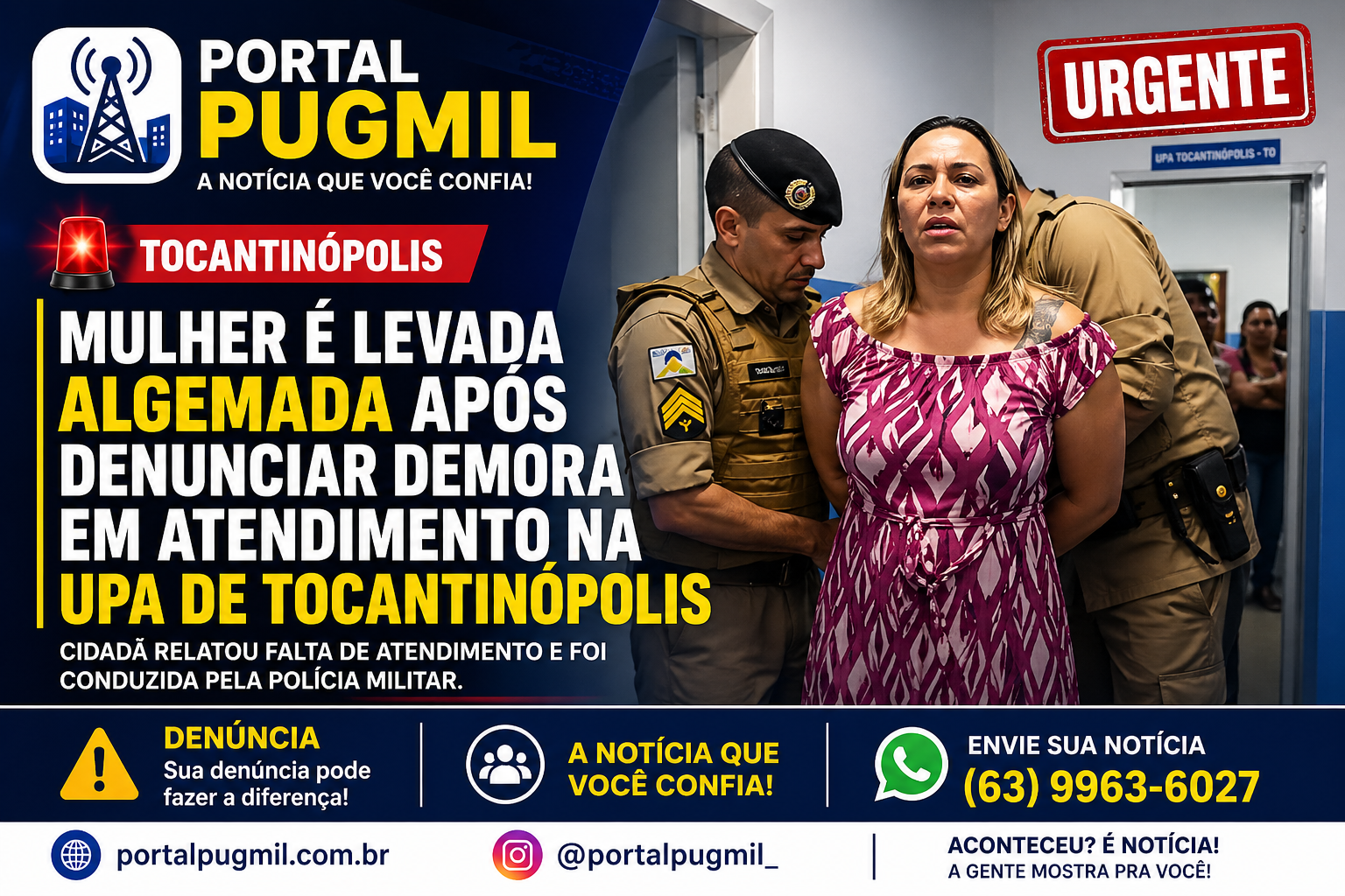 Mulher é levada algemada após demora em atendimento na UPA de Tocantinópolis.
